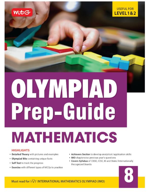 MTG Olympiad Prep-Guide Class 8 Mathematics (IMO) - Detailed Theory, Self Test with IMO Chapterwise Previous Year Question Paper For SOF 2024-25 Exam